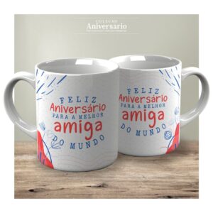 Caneca Aniversário Amiga c/ Frase